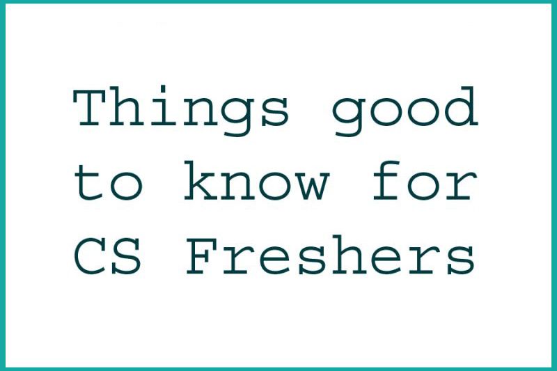 Basic Knowledge List for CS/CSE Freshers