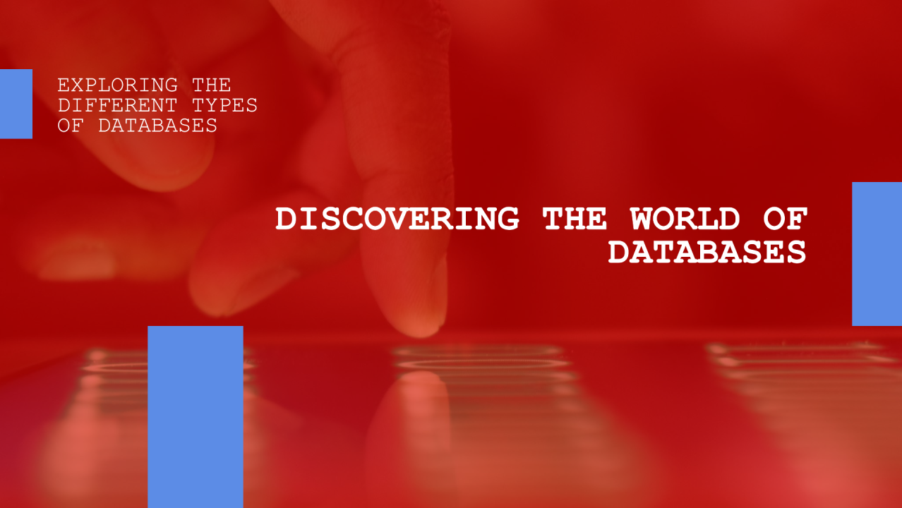 Database and Its Type (Photo Credit: LinkedIn Image)