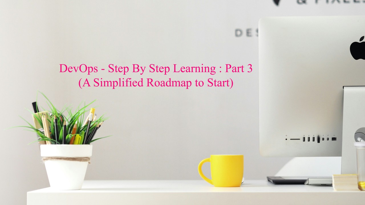 DevOps Roadmap (Photo Credit: Unsplash)