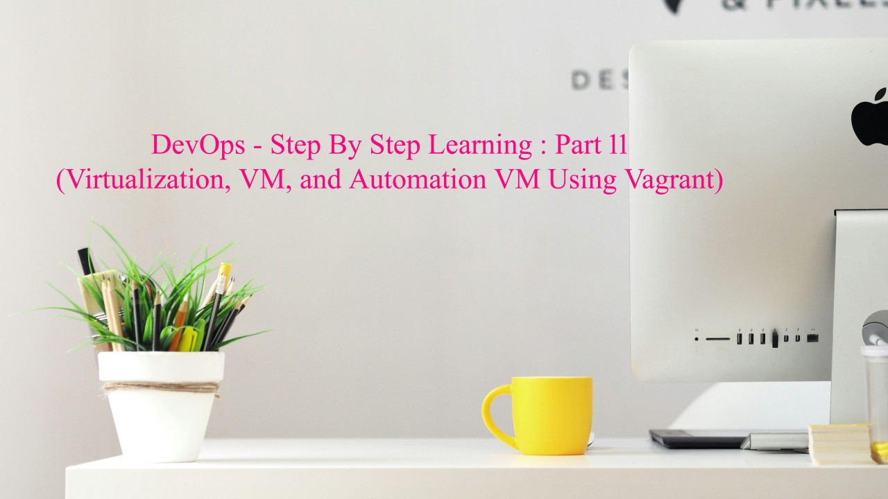 DevOps Vitualization (Photo Credit: Unsplash)