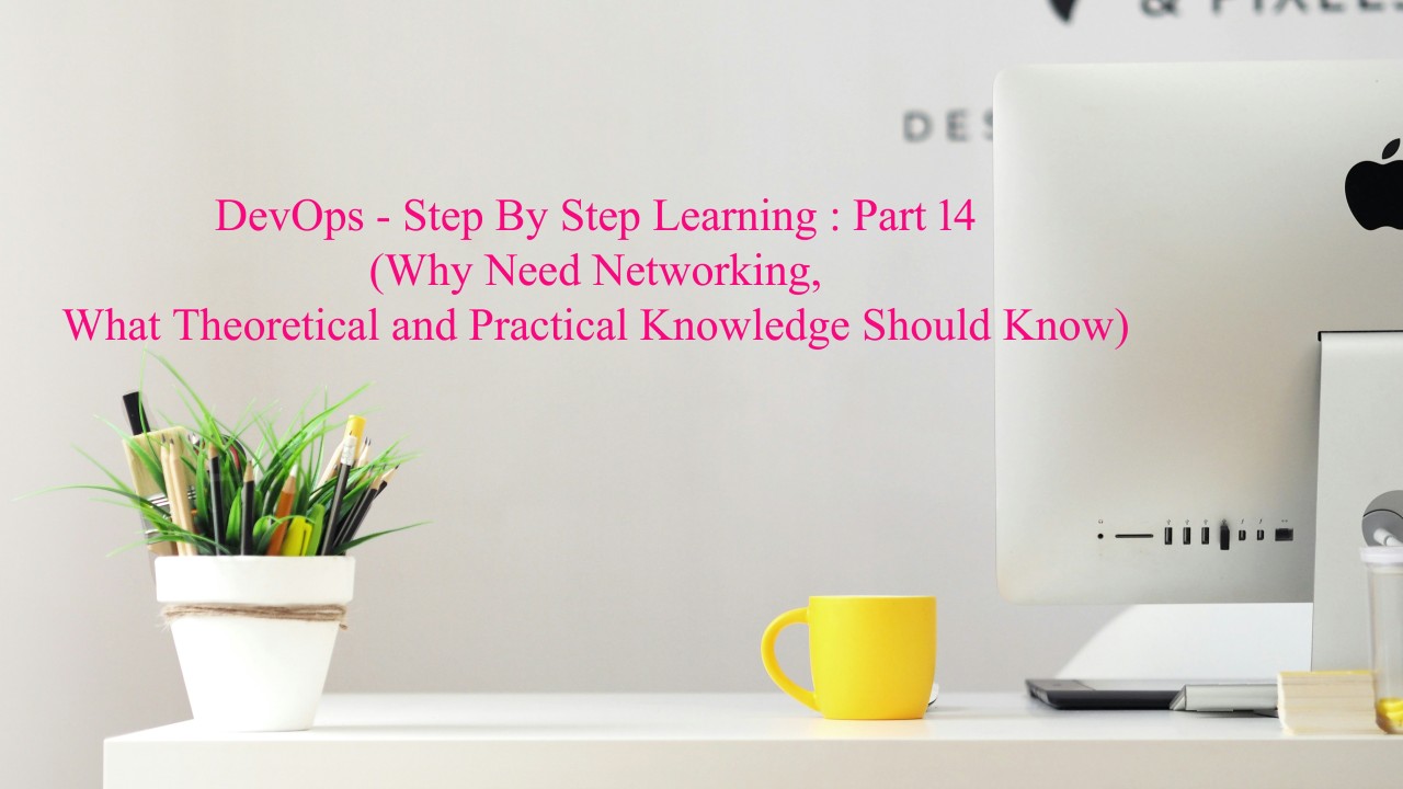DevOps Networking Knowledge (Photo Credit: Unsplash)