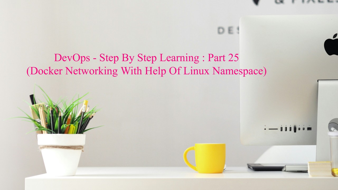 DevOps Docker Networking (Photo Credit: Unsplash)