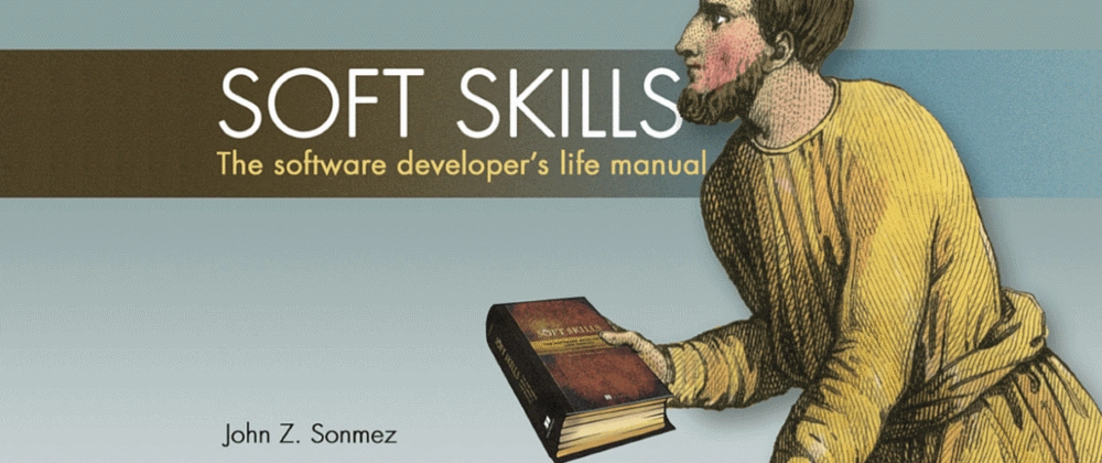 Soft Skills Book (Photo Credit: Dev Community)