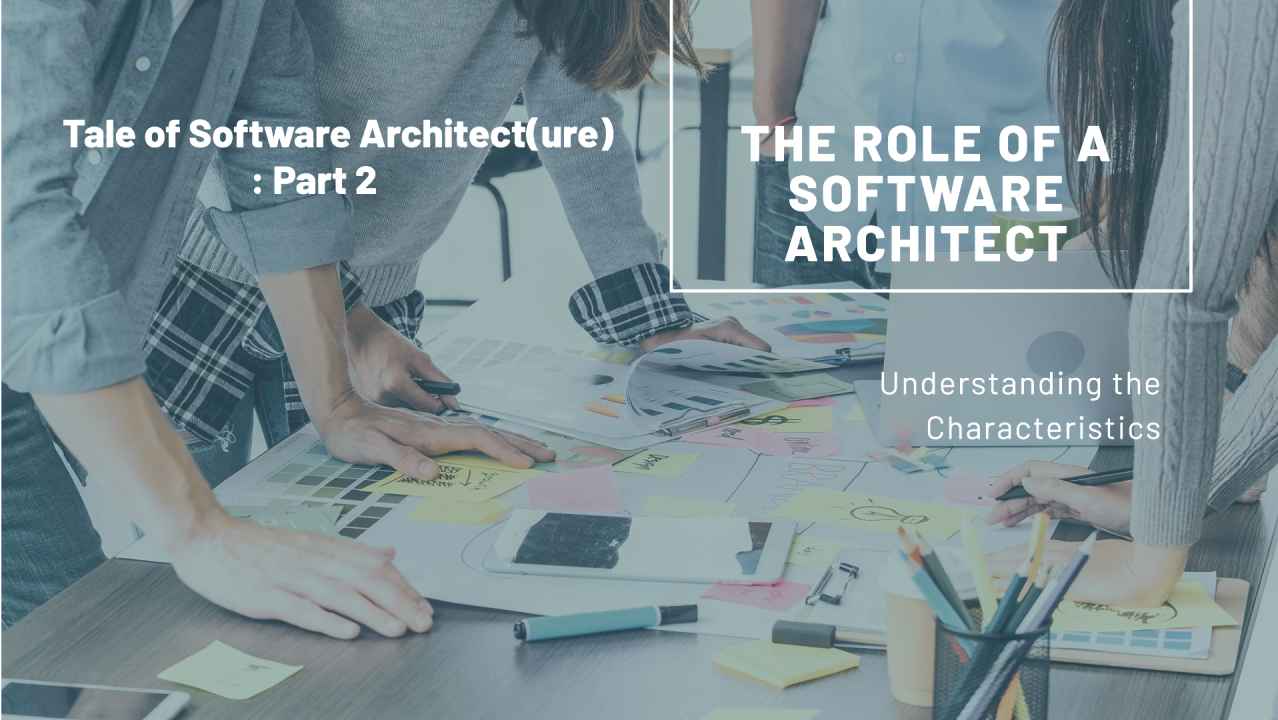 Software Architect Characteristics (Photo Credit: LinkedIn Image)